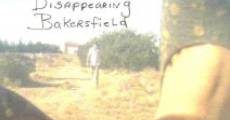 Disappearing Bakersfield (2012)