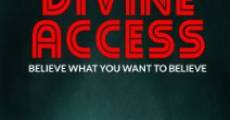 Divine Access film complet