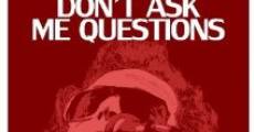 Don't Ask Me Questions: The Unsung Life of Graham Parker and the Rumour film complet