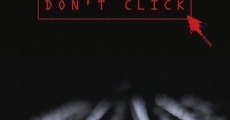 Don't Click (2020)
