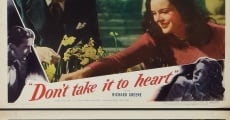 Filme completo Don't Take It to Heart