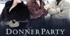 Donner Party: The Musical film complet