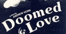 Filme completo Doomed Love