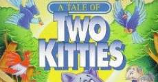 Filme completo A Tale Of Two Kitties