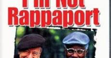 I'm Not Rappaport film complet