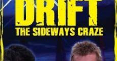 Drift: The Sideways Craze film complet