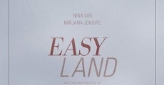 Easy Land film complet