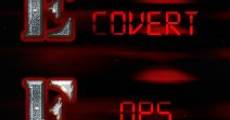 EFS: Covert Ops Unlimited streaming