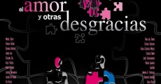 El amor y otras desgracias (2013)