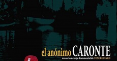 Filme completo El anónimo caronte