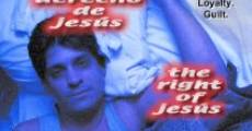 El derecho de Jesús - The Right of Jesús streaming