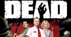 Shaun of the Dead (aka Tea-Time of the Dead) film complet
