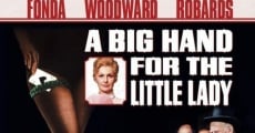 A Big Hand For the Little Lady film complet