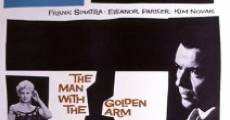 The Man With the Golden Arm film complet