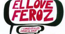 El Love feroz o Cuando los hijos juegan al amor