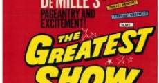 The Greatest Show on Earth film complet