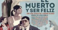 Filme completo El muerto y ser feliz