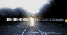The Other Side of the Tracks film complet