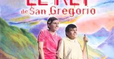Filme completo El rey de San Gregorio