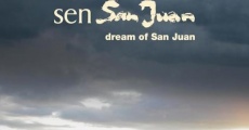 Dream of San Juan film complet