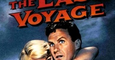 The Last Voyage film complet