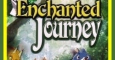 Filme completo The Enchanted Journey