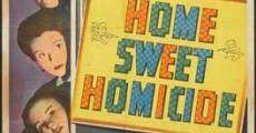 Home, Sweet Homicide film complet
