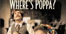 Where's Poppa? film complet