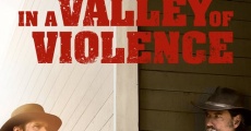 In a Valley of Violence