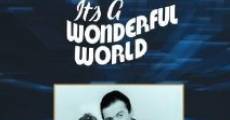 It's a Wonderful World film complet