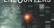 Encounters film complet