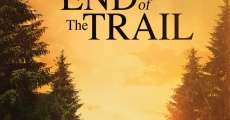 End of the Trail streaming