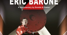Eric Barone, le retour: The Return of Eric Barone (2014)