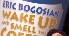 Filme completo Eric Bogosian: Wake Up and Smell the Coffee