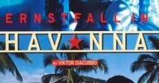 Ernstfall in Havanna film complet