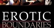 Erotic Boundaries film complet