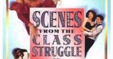 Scenes From the Class Strugle in Beverly Hills film complet