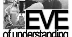 Eve of Understanding streaming