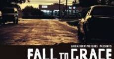 Fall to Grace film complet