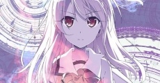 Fate/kaleid liner Prisma?Illya - Sekka no Chikai streaming