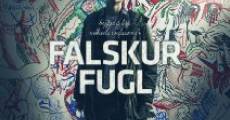 Filme completo Falskur Fugl