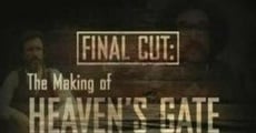 Final Cut: The Making and Unmaking of Heaven's Gate (Final Cut: The making of Heaven's Gate and the Unmaking of a Studio film complet
