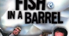 Fish in a Barrel film complet