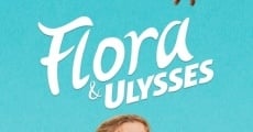 Flora & Ulysses film complet