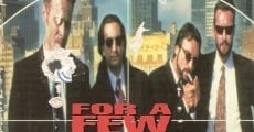 For a Few Lousy Dollars film complet