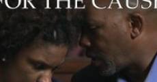 For the Cause film complet