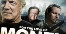 For the Love of Money film complet