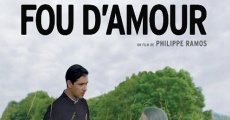Filme completo Fou d'amour