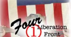 Four 1 Liberation Front film complet