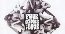 Four Kinds of Love film complet